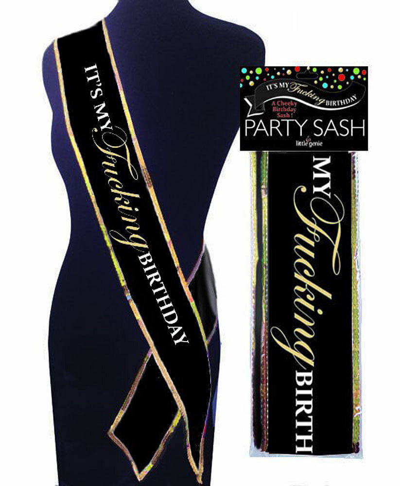 iT’s My Fucking Birthday Sash – Black